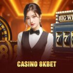 Cách Chơi 8kbet Live Casino Chi Tiết, Dễ Thắng Từ A Đến Z